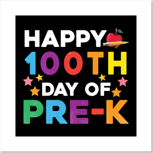 Happy 100th day of pre-k school Posters and Art